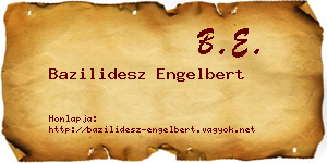 Bazilidesz Engelbert névjegykártya